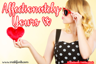 Affectionately Yours: A Script Handwritten Font That Feels Like a Warm Handwritten Note