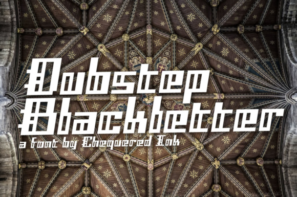 Dubstep Blackletter: A Bold Display Font for Standout Branding