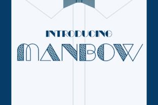 Manbow: A Display Font That Breathes Life Into Editorial Moments