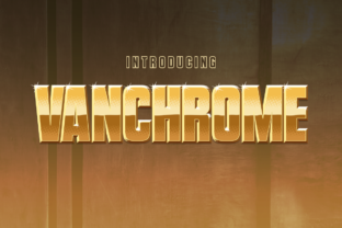 Vanchrome: A Free Display Font That Elevates Digital Branding