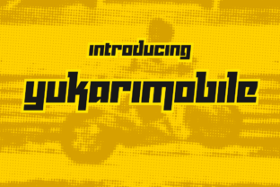 Yukarimobile: A Bold Display Font for Campaign Headlines